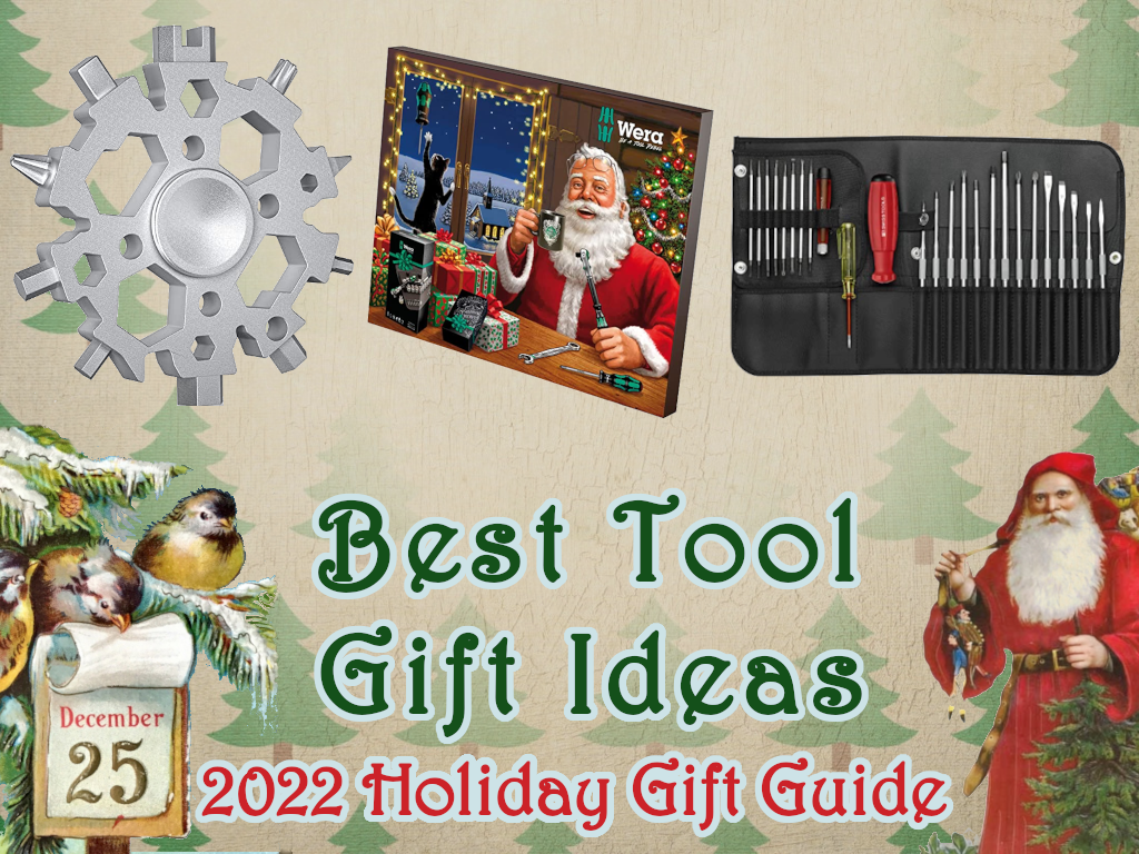 2022 Christmas Gift Guide – Best Tool Gifts