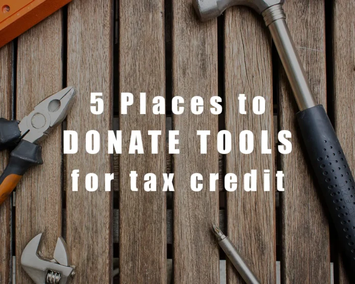 5 places to donate tools for tax credit