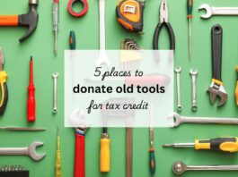 A variety of old tools on a green background, text overtop reads "5 places to donate old tools for tax credit"