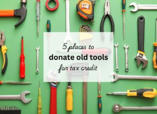 A variety of old tools on a green background, text overtop reads "5 places to donate old tools for tax credit"