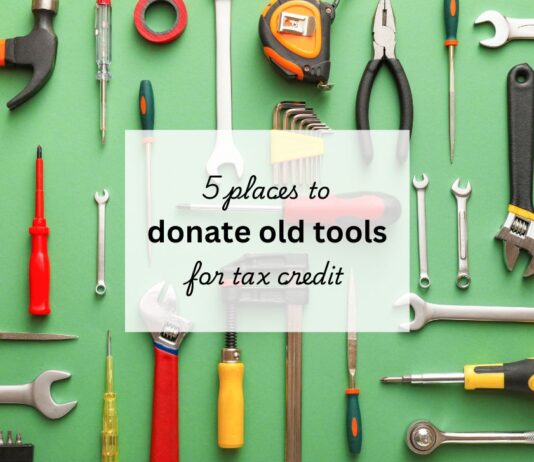 A variety of old tools on a green background, text overtop reads "5 places to donate old tools for tax credit"