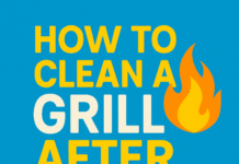 How to Clean A Grill